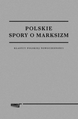 Polskie spory o marksizm