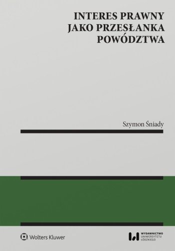 Interes prawny jako przesłanka powództwa