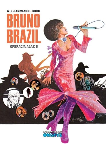 Bruno Brazil T.9 Operacja Alak 6