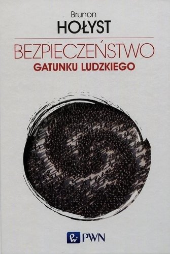 Bezpieczeństwo gatunku ludzkiego T.4