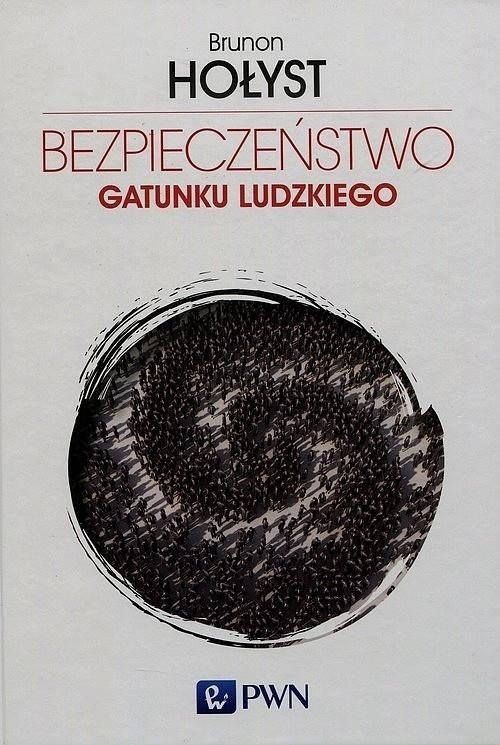Bezpieczeństwo gatunku ludzkiego T.4