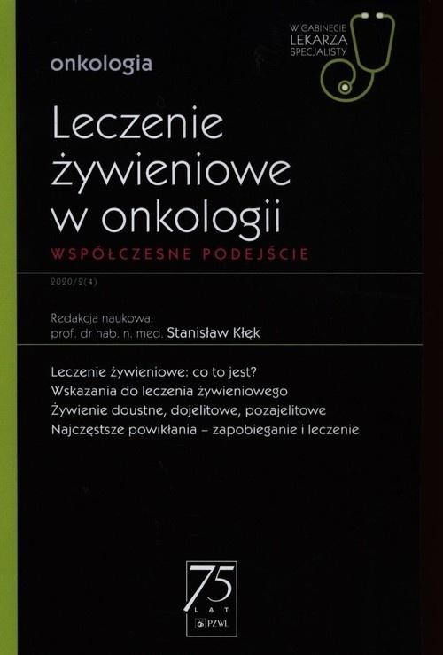 Leczenie żywieniowe w onkologii cz.2