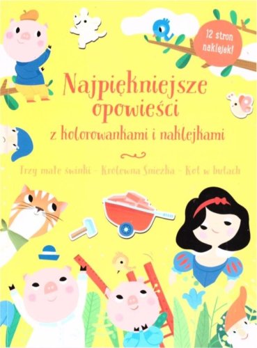 Najpiękniejsze opowieści z kolorowankami
