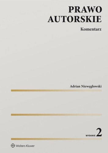 Prawo autorskie. Komentarz w.2