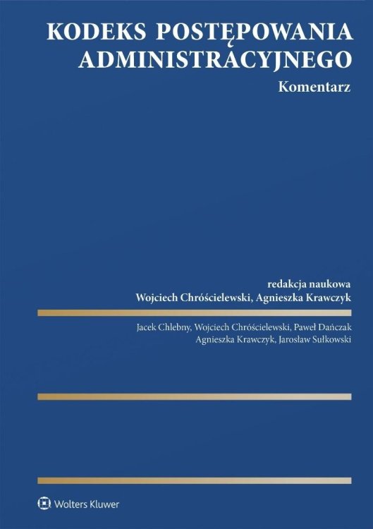 Kodeks postępowania administracyjnego. Komentarz