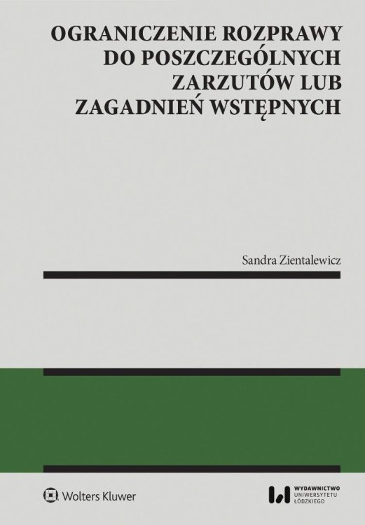 Ograniczenie rozprawy do poszczególnych zarzutów..