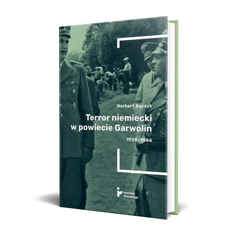 Terror niemiecki w powiecie Garwolin 1939-1944