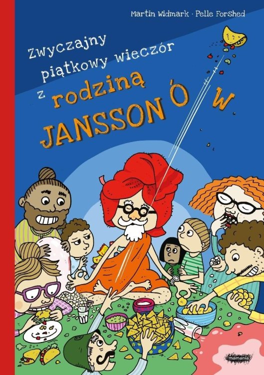 Rodzina Janssonów T.4 Zwyczajny piątkowy wieczór..
