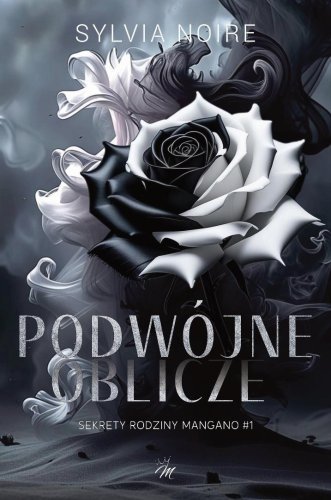 Sekrety rodziny Mangano T.1 Podwójne oblicze