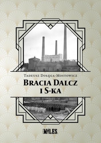 Bracia Dalcz i S-ka