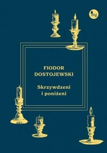 Skrzywdzeni i poniżeni