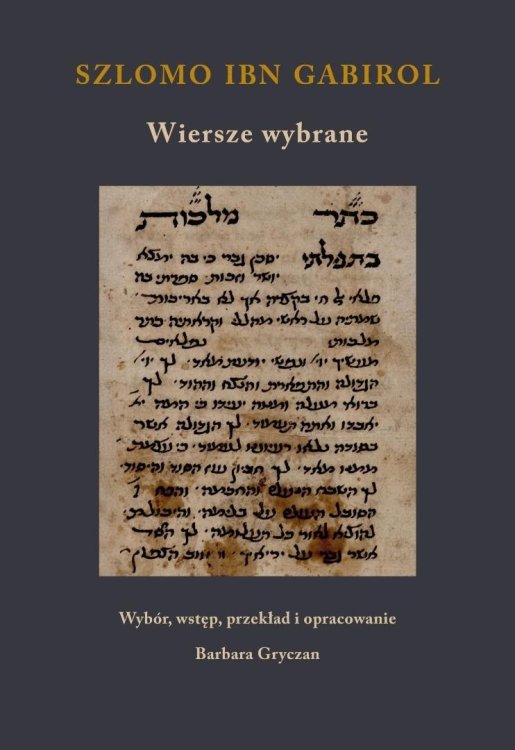 Szlomo ibn Gabirol. Wiersze wybrane