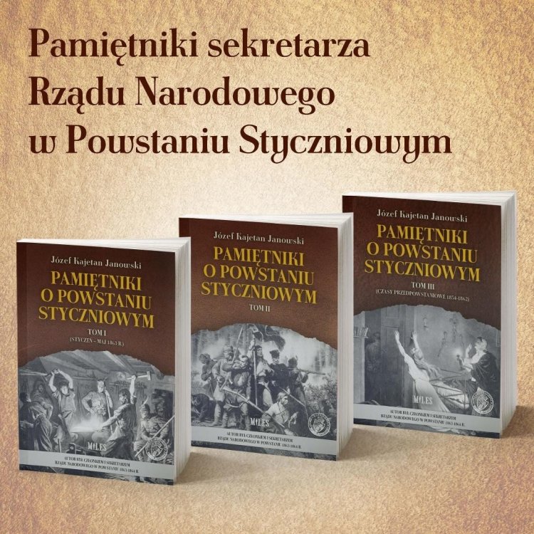 Pamiętniki o Powstaniu Styczniowym T.1-3