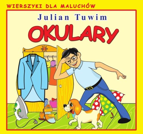 Wierszyki dla Maluchów. Okulary