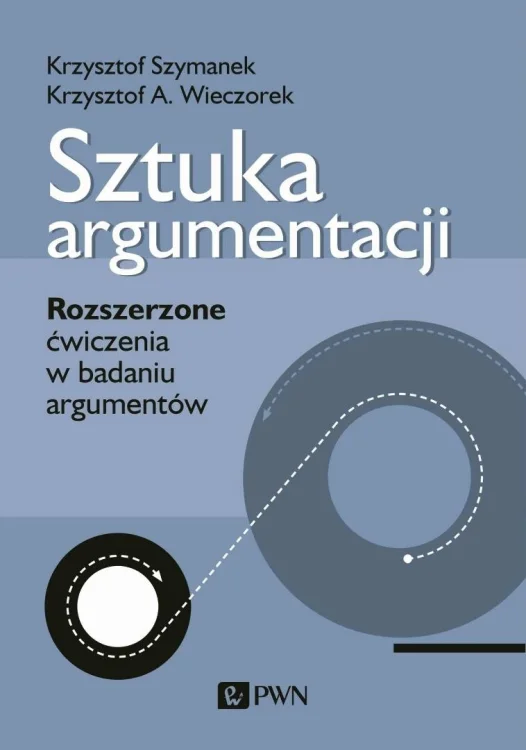 Sztuka argumentacji. Rozszerzone ćwiczenia...
