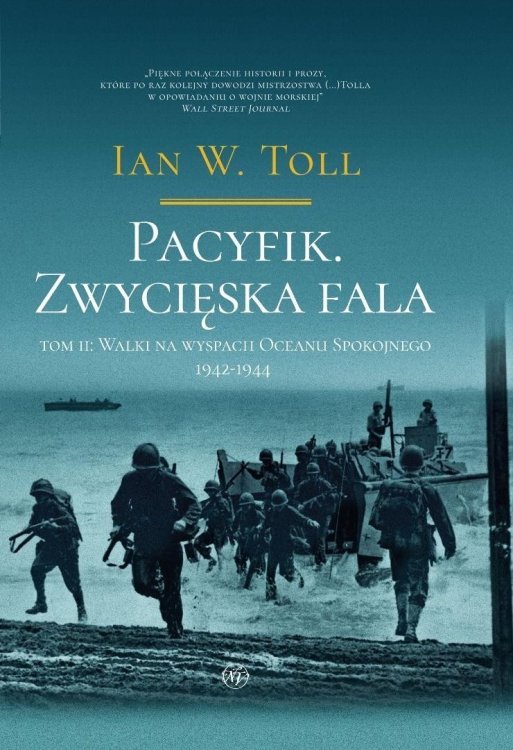 Pacyfik. Zwycięska fala. Walki na wyspach Oceanu..