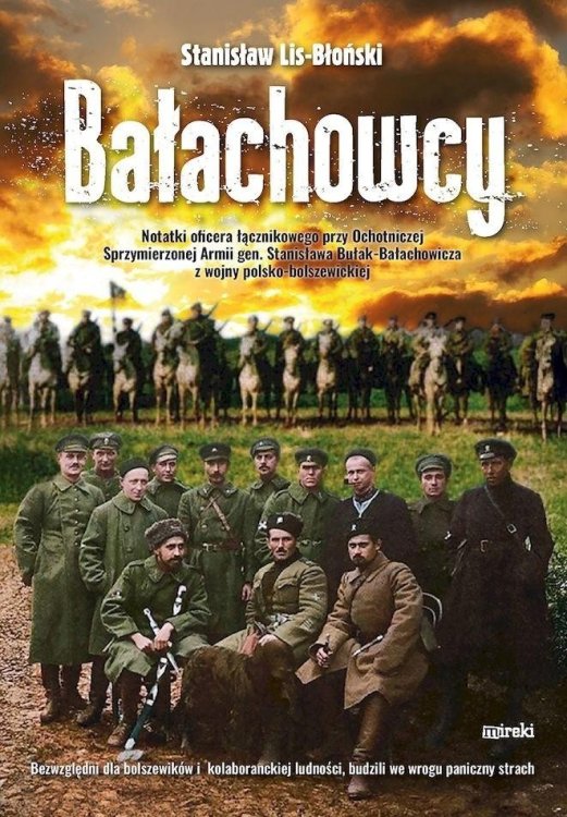 Bałachowcy. Notatki oficera łącznikowego przy Ocho