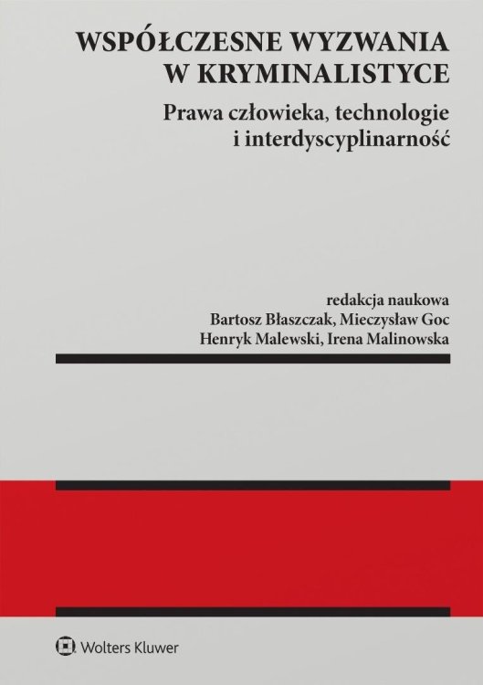 Współczesne wyzwania w kryminalistyce