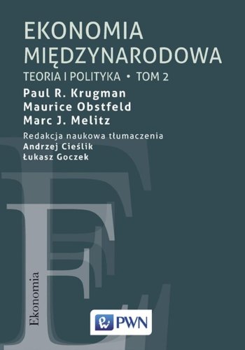 Ekonomia międzynarodowa T.2 Teoria i polityka