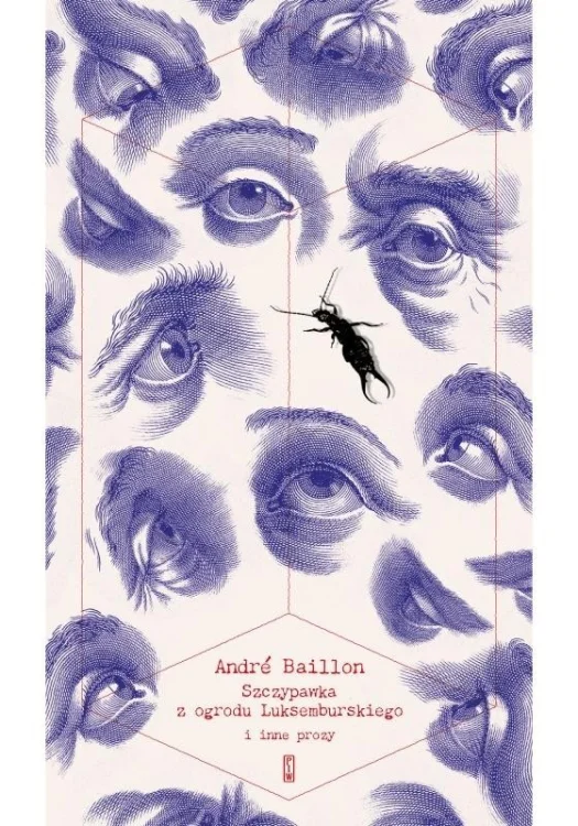 Szczypawka z ogrodu Luksemburskiego i inne prozy
