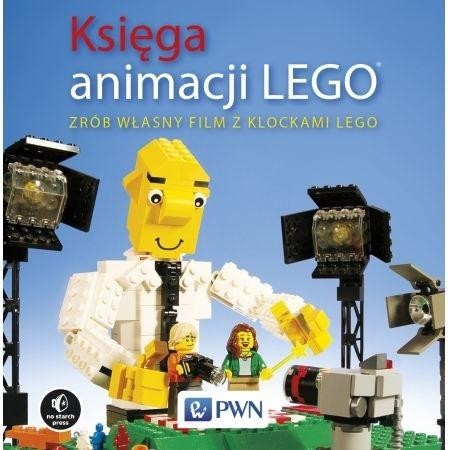 Księga animacji LEGO. Zrób własny film z klockami