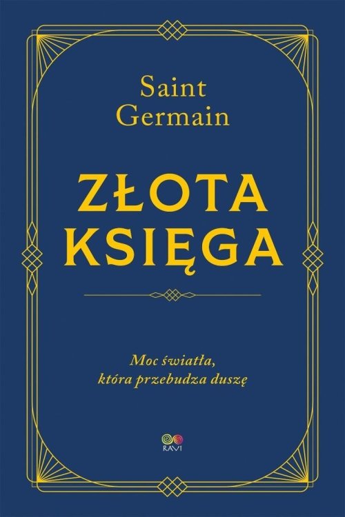 Złota księga - moc światła, która przebudza duszę
