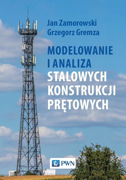 Modelowanie i analiza stalowych konstrukcji...