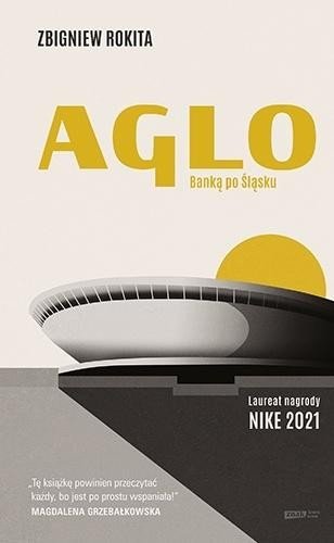 Aglo. Banką po Śląsk