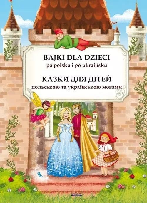 Bajki dla dzieci po polsku i ukraińsku