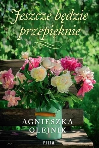 Jeszcze będzie przepięknie