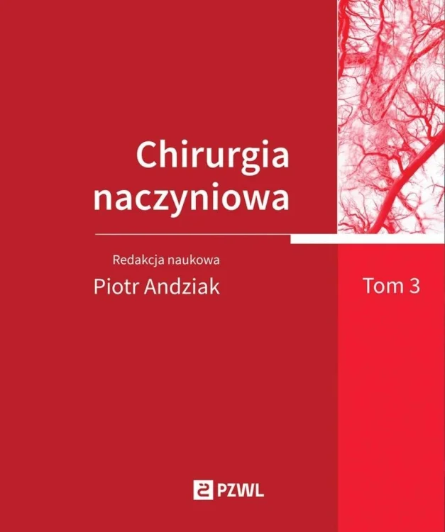 Chirurgia naczyniowa T. 3