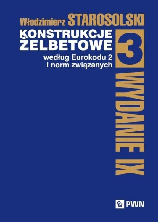 Konstrukcje żelbetowe według Eurokodu 2 T.3 TW