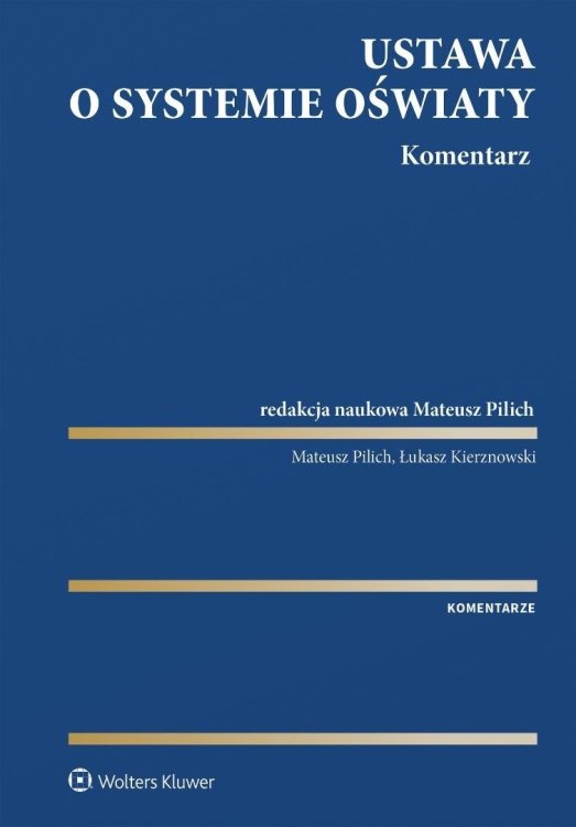 Ustawa o systemie oświaty. Komentarz