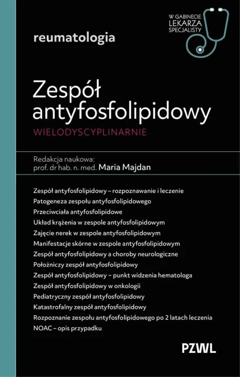 Zespół antyfosfolipidowy wielodyscyplinarnie