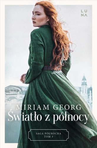 Saga północna T.3 Światło z północy
