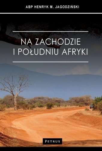 Na zachodzie i południu Afryki