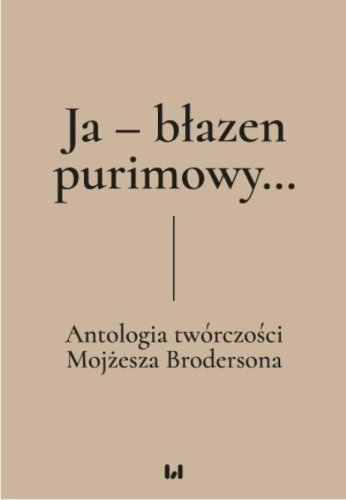 Ja - błazen purimowy...