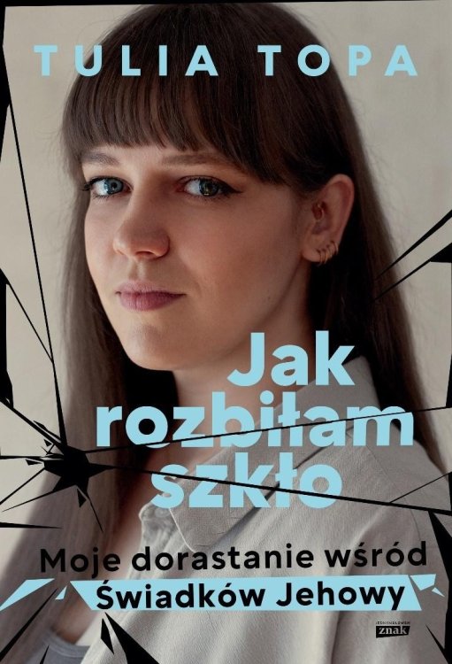 Jak rozbiłam szkło. Moje dorastanie wśród..