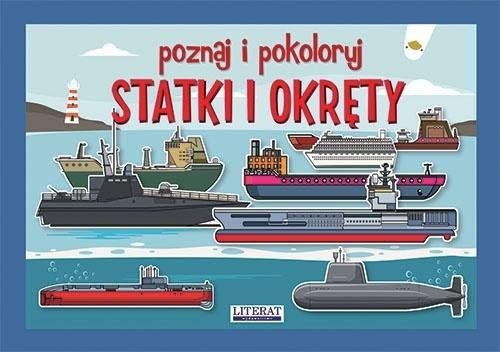 Poznaj i pokoloruj. Statki i okręty