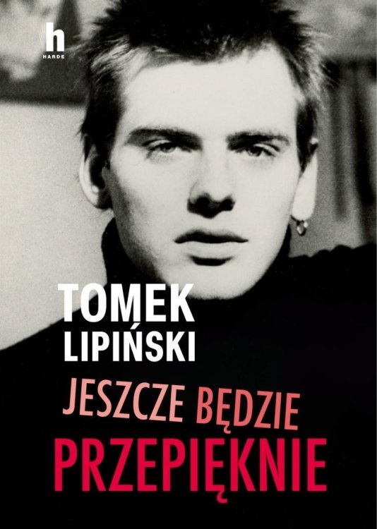 Jeszcze będzie przepięknie