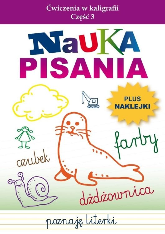Nauka pisania. Ćwiczenia w kaligrafii cz.3