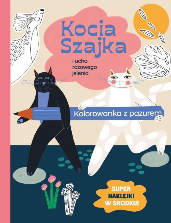 Kocia Szajka i ucho różowego jelenia. Kolorowanka
