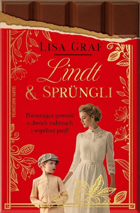 Lindt & Sprngli. Dwie rodziny, jedna pasja