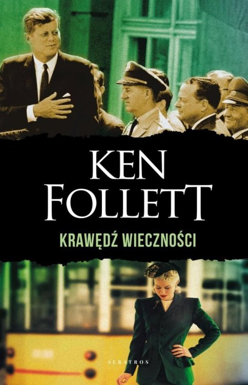 Krawędź wieczności. Trylogia Stulecie. T.3