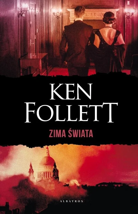 Zima świata. Trylogia Stulecie. T.2