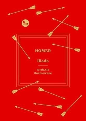 Iliada. Wydanie ilustrowane