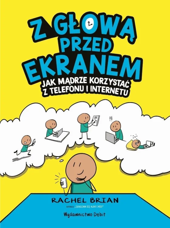 Z głową przed ekranem. Jak mądrze korzystać...