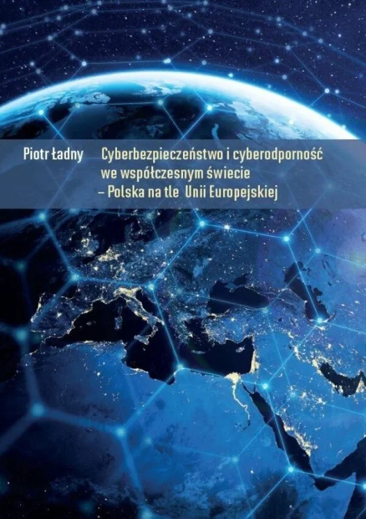 Cyberbezpieczeństwo i cyberodporność we współ...