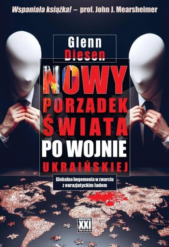 Nowy porządek świata po wojnie ukraińskiej