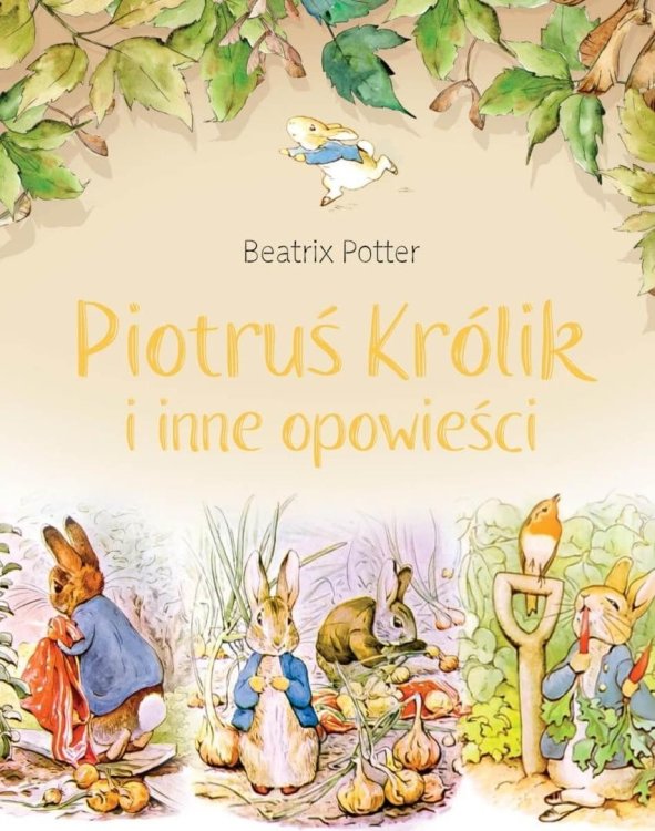 Piotruś Królik i inne opowieści.